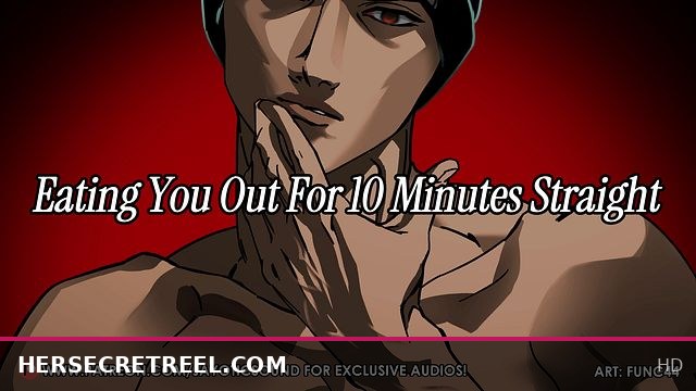 Boyfriend's 10 Min. All-Out Oral Session | ASMR Erotic Audio